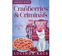 Cranberries and Criminals LP: A Paranormal Witch Cozy Mystery: 9 (A Bookstore Cozy Mystery)