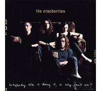 La Vinyl-thèque Idéale - Black Everybody Else Is Doing It So Why Cant We The Cranberries U