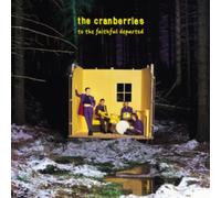 Cranberries - To The Faithful Departed Deluxe Remaster - New Vinyl Re - N99z