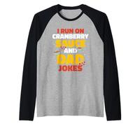 Cranberry Sauce and Dad Jokes Dad Dad Dad Father Thanksgiving Day Raglan Baseball Tee