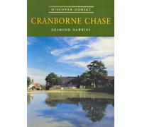 Cranborne Chase (Discover Dorset)
