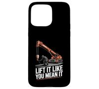 Crane Operator Lift It Like You Mean It Crane Rigger Case for iPhone 15 Pro Max
