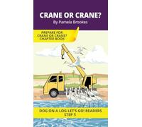 Crane or Crane?: Short Decodable Books Prepare Students for Reading DOG ON A LOG Decodable Chapter Books. For Beginning Readers and Students with Dyslexia. (Step 5-Magic/Silent e) (24)