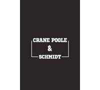 Crane Poole And Schmidt Boston Legal Notebook: Classic Lined Journal for Notes, Ideas, and Daily Thoughts (110 Pages, 6x9)