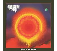 Craneium - Point Of No Return