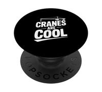 Cranes Are Cool Construction Worker PopSockets Adhesive PopGrip