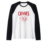 Cranes on the Brain Funny Birdwatching Quote Raglan Baseball Tee