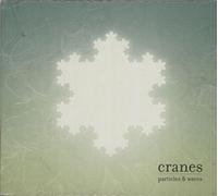 Cranes - Particles And Waves