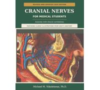 Cranial Nerves for Medical Students: Anatomy with Clinical Correlations