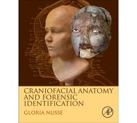 Craniofacial Anatomy and Forensic Identification