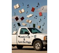 Crank it Up & Turn the Page