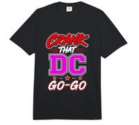 Crank that DC Go-Go Washington District Music Graphic Comfort Colors Adult Heavyweight T-Shirt