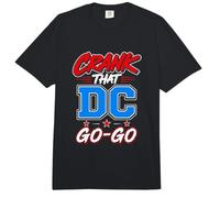 Crank that DC Go-Go, Washington District Music Graphic Comfort Colors Adult Heavyweight T-Shirt