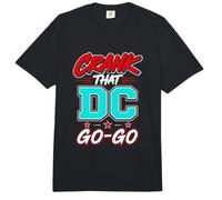 Crank that DC Go-Go Washington District Music Graphic Comfort Colors Adult Heavyweight T-Shirt