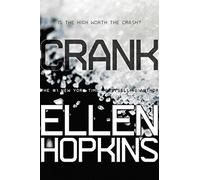 Crank (The Crank Trilogy)