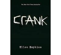 Crank (The Crank Trilogy)