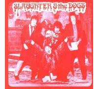 Cranked Up Really High By Slaughter & The Dogs (1999-05-28)