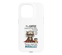 Cranky Cat Coffee No Miracles Morning Humor Case for iPhone 15 Pro