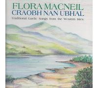 Craobh Nan Ubhal, Macneil, Flora, CD