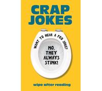 Crap Jokes : Wipe After Reading