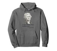 Crap That's Due Tomorrow Thomas Jefferson Funny 4th of July Pullover Hoodie