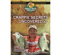 Crappie Secrets Uncovered 2 - who's ya slab daddy!