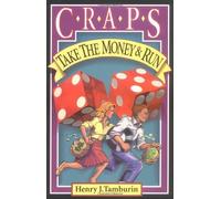 Craps: Take the Money and Run by Henry Tamburin (1-Jan-1995) Paperback