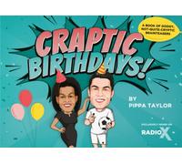 Craptic Birthdays: A book of dodgy, not-quite-cryptic brainteasers