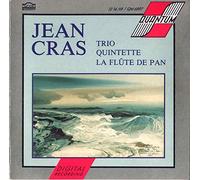Cras - Quintette / Trio / La Flute De Pan