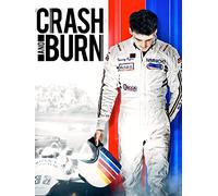 Crash and Burn