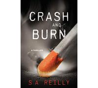 Crash and Burn