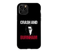 Crash and Burnham Political Labour Election PM Disaster Case for iPhone 11 Pro