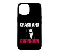 Crash and Burnham Political Labour Election PM Disaster Case for iPhone 15