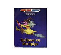 Crash Bang Wallop! - Halloween Hornpipe - Easy Percussion Music For The Whole Class With Piano Accompaniment - Score And CD Included (Crash Bang Wallop!)