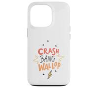 Crash Bang Wallop Lightning Laugh Logo Phrase Print Case for iPhone 13 Pro