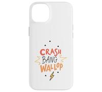 Crash Bang Wallop Lightning Laugh Logo Phrase Print Case for iPhone 14 Plus