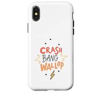 Crash Bang Wallop Lightning Laugh Logo Phrase Print Case for iPhone X/XS