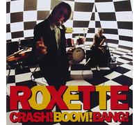 Crash, Boom, Bang By Roxette (1994-04-11)