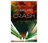 Crash by J. G. Ballard (3-Jul-2014) Paperback
