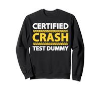 Crash Car Accident Injury Funny Injured Car Accident Humor Sweatshirt