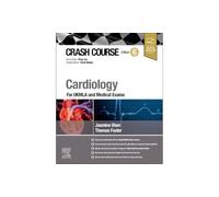 Crash Course Cardiology: For UKMLA and Medical Exams (CRASH COURSE 6th edition)