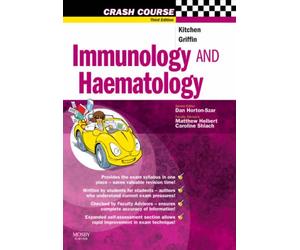 Crash Course: Immunology and Haematology