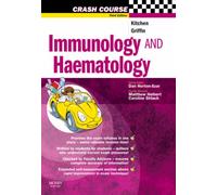 Crash Course: Immunology and Haematology (Crash Course-UK)