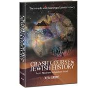 Crash Course in Jewish History: From Abraham to Modern Israel