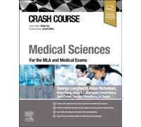 Crash Course Medical Sciences : For the MLA and Medical Exams
