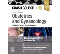 Crash Course Obstetrics and Gynaecology: For UKMLA and Medical Exams