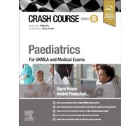 Crash Course Paediatrics: For UKMLA and Medical Exams