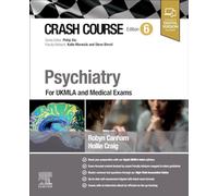Crash Course Psychiatry: For UKMLA and Medical Exams