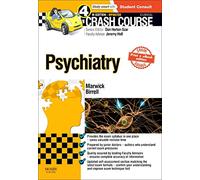 Crash Course Psychiatry Updated Print + E-Book Edition