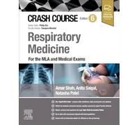 Crash Course Respiratory Medicine : For the MLA and Medical Exams
